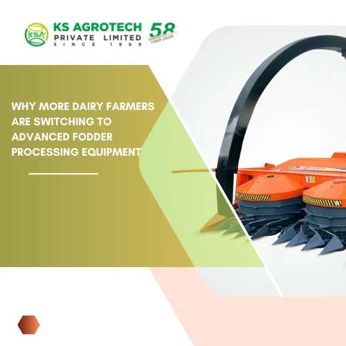 Why More Dairy Farmers Are Switching to Advanced Fodder Processing Equipment