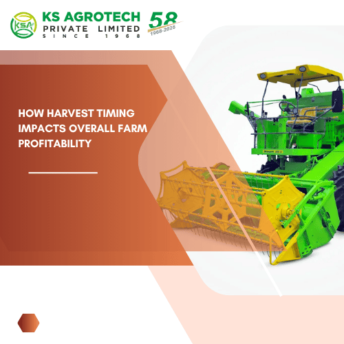 How Harvest Timing Impacts Overall Farm Profitability