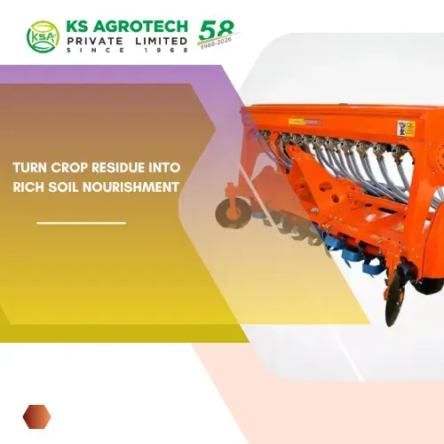 Turn Crop Residue Into Rich Soil Nourishment