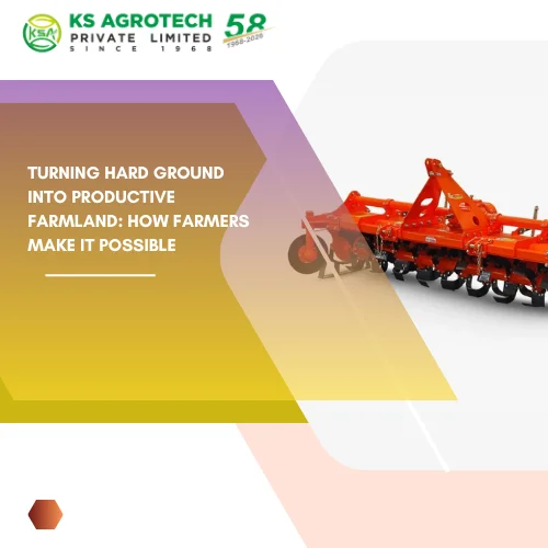 Turning Hard Ground Into Productive Farmland: How Farmers Make It Possible